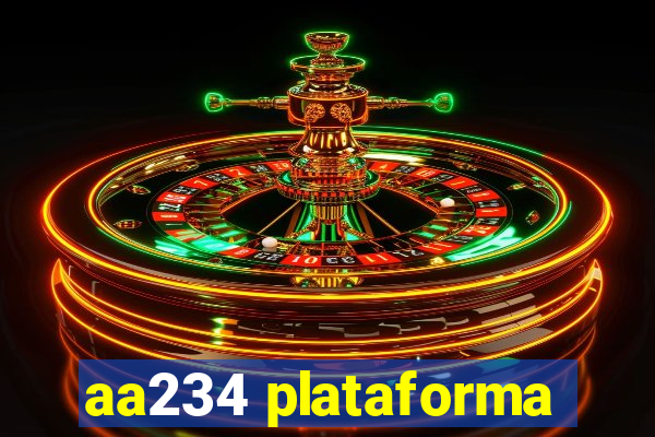 aa234 plataforma